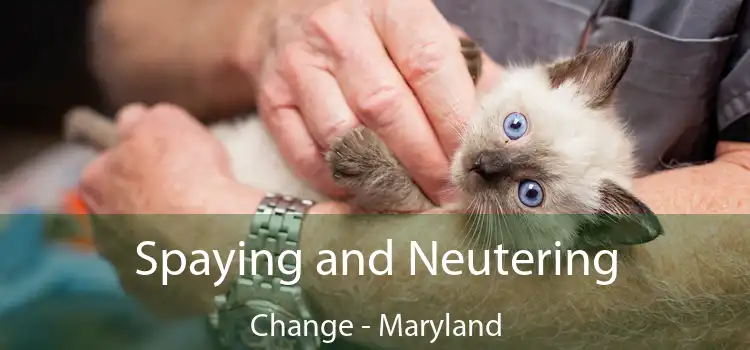 Spaying and Neutering Change - Maryland